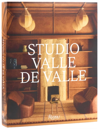 Cover image for 9780847876921 - Studio Valle de Valle
