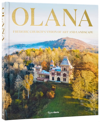 Cover image for 9780847876952 - Olana: Frederic Church's Vision of Art and Landscape