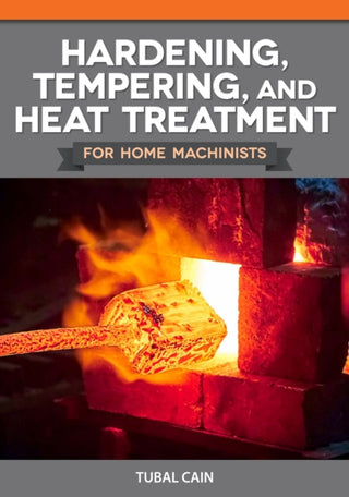 Cover image for 9780852428375 - Hardening, Tempering and Heat Treatment
