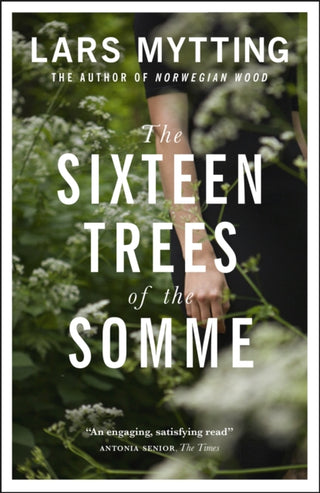 Cover image for 9780857056061 - The Sixteen Trees of the Somme