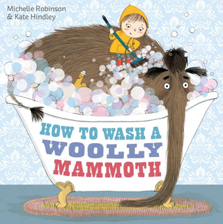Cover image for 9780857075802 - How to Wash a Woolly Mammoth