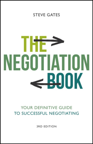 Cover image for 9780857089502 - The Negotiation Book – Your Definitive Guide to Successful Negotiating, 3rd Edition