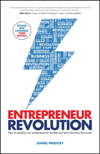 Cover image for 9780857089731 - Entrepreneur Revolution – How to Develop your Entrepreneurial Mindset and Start a Business that Works