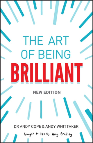 Cover image for 9780857089861 - The Art of Being Brilliant 2e