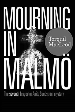 Cover image for 9780857162076 - Mourning in Malmo