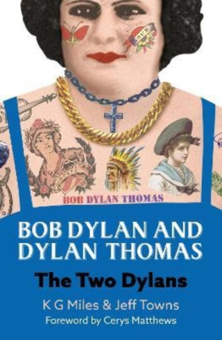 Cover image for 9780857162328 - Bob Dylan and Dylan Thomas