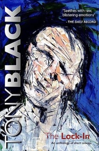 Cover image for 9780857162601 - The Lock-In: An Anthology of Short Stories