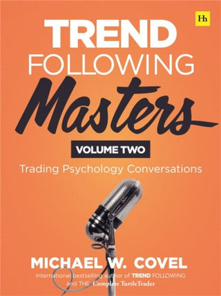 Cover image for 9780857199997 - Trend Following Masters, Volume 2