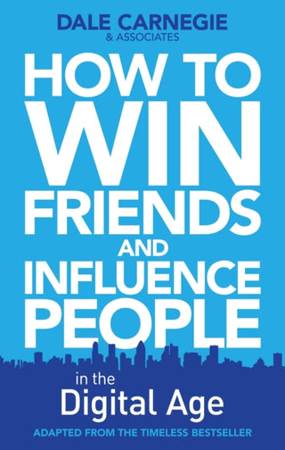 Cover image for 9780857207289 - How to Win Friends and Influence People in the Digital Age