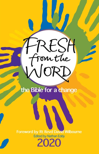 Cover image for 9780857219596 - Fresh From the Word 2020 – The Bible for a change