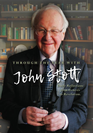 Cover image for 9780857219626 - Through the Year With John Stott