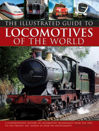 Cover image for 9780857233738 - Illustrated Guide to Locomotives of the World
