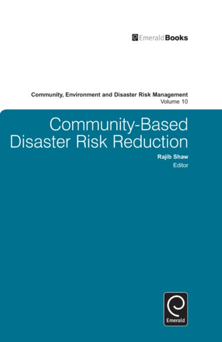 Cover image for 9780857248671 - Community Based Disaster Risk Reduction