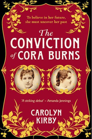 Supplemental image for 9780857303271 - The Conviction of Cora Burns
