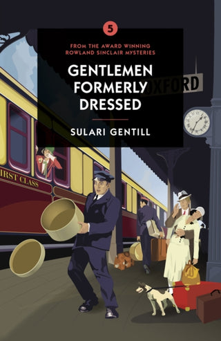 Cover image for 9780857303653 - Gentlemen Formerly Dressed