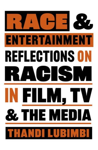 Supplemental image for 9780857305664 - Race and Entertainment
