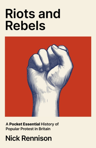 Cover image for 9780857306197 - Riots and Rebels