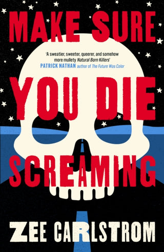Cover image for 9780857309426 - Make Sure You Die Screaming