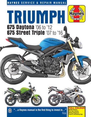 Cover image for 9780857339249 - Triumph 675 Daytona (06 - 12) & Street Triple (07 - 16)