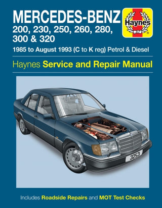 Cover image for 9780857339485 - Mercedes-Benz 124 Series Petrol & Diesel (85 - Aug 93) Haynes Repair Manual