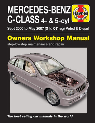 Cover image for 9780857339539 - Mercedes-Benz C-Class Petrol & Diesel (Sept 00 - May 07) Haynes Repair Manual