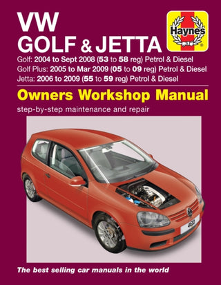 Cover image for 9780857339768 - VW Golf (04 - Sept 08), Golf Plus (05 - Mar 09) & Jetta (06 - 09) Haynes Repair Manual