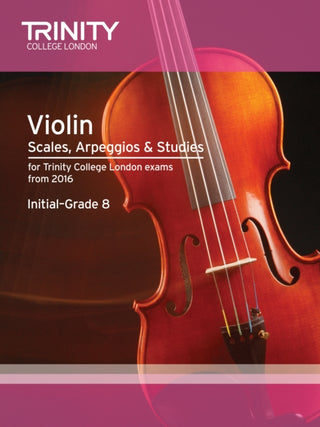 Cover image for 9780857364319 - Violin Scales, Arpeggios & Studies Initial–Grade 8 from 2016