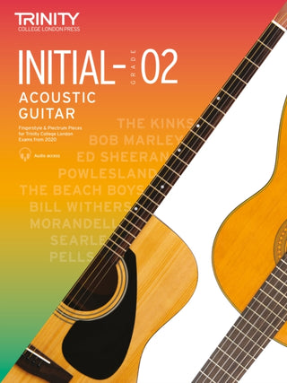 Cover image for 9780857368959 - Trinity College London Acoustic Guitar Exam Pieces From 2020: Initial–Grade 2