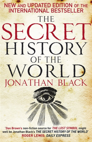 Cover image for 9780857380975 - The Secret History of the World