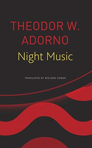 Cover image for 9780857427090 - Night Music – Essays on Music 1928–1962