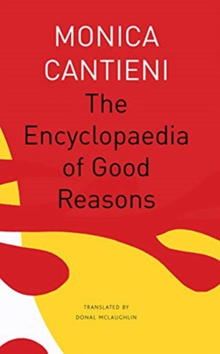 Cover image for 9780857428363 - The Encyclopaedia of Good Reasons