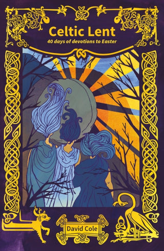 Cover image for 9780857466372 - Celtic Lent
