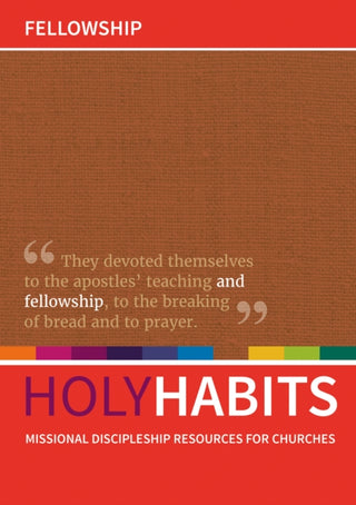 Cover image for 9780857466792 - Holy Habits: Fellowship