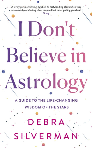 Cover image for 9780857505743 - I Don't Believe in Astrology