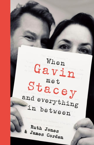 Cover image for 9780857507440 - When Gavin Met Stacey and Everything in Between