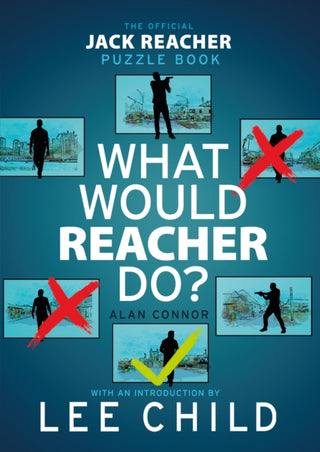 Cover image for 9780857509611 - What Would Reacher Do?