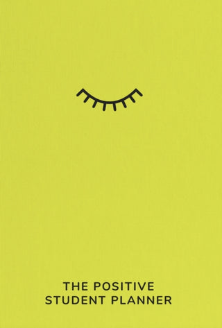 Cover image for 9780857509857 - The Positive Student Planner