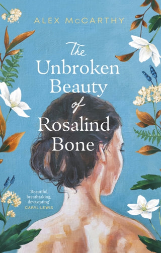 Cover image for 9780857529251 - The Unbroken Beauty of Rosalind Bone