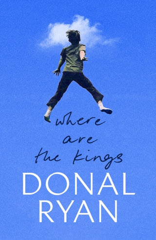 Cover image for 9780857529589 - Where Are the Kings