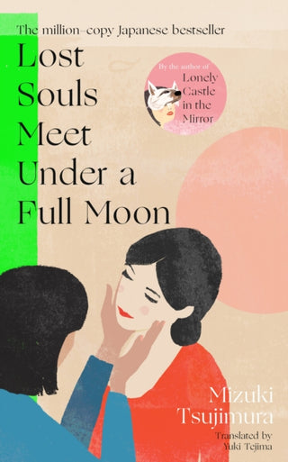Cover image for 9780857529657 - Lost Souls Meet Under a Full Moon