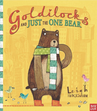 Cover image for 9780857630445 - Goldilocks and Just the One Bear