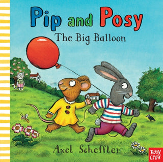 Cover image for 9780857632449 - Pip and Posy: The Big Balloon