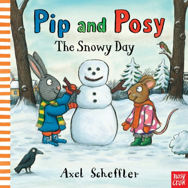 Cover image for 9780857632968 - Pip and Posy: The Snowy Day