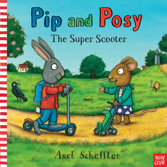 Cover image for 9780857634429 - Pip and Posy: The Super Scooter