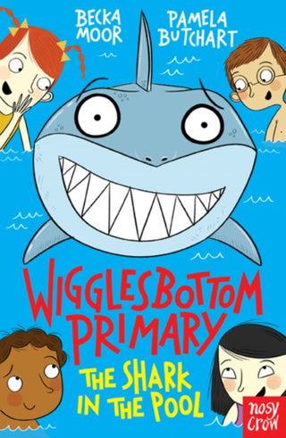 Cover image for 9780857634818 - Wigglesbottom Primary: The Shark in the Pool