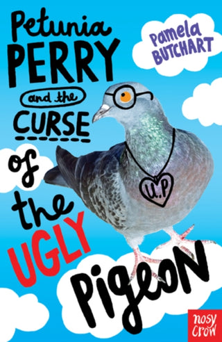 Cover image for 9780857634887 - Petunia Perry and the Curse of the Ugly Pigeon