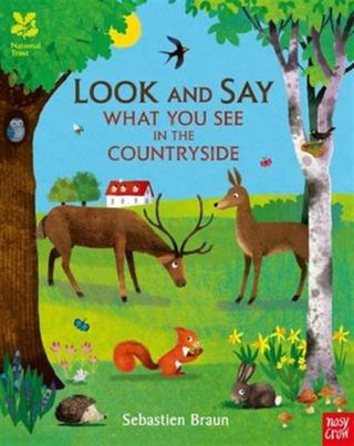 Cover image for 9780857636171 - National Trust: Look and Say What You See in the Countryside