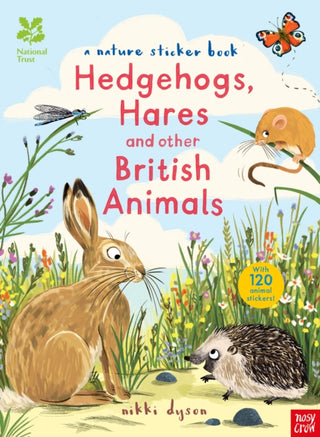 Cover image for 9780857636508 - National Trust: Hedgehogs, Hares and Other British Animals