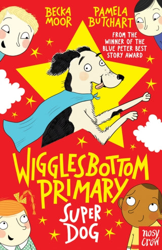 Cover image for 9780857636751 - Wigglesbottom Primary: Super Dog!