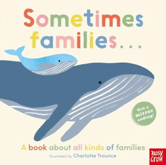 Cover image for 9780857636874 - Sometimes Families . . .